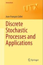 Discrete Stochastic Processes and Applications