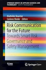 Risk Communication for the Future