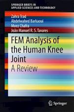 FEM Analysis of the Human Knee Joint