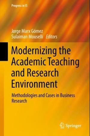 Modernizing the Academic Teaching and Research Environment