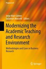 Modernizing the Academic Teaching and Research Environment
