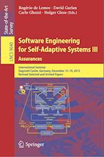 Software Engineering for Self-Adaptive Systems III. Assurances