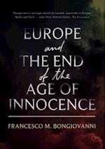 Europe and the End of the Age of Innocence