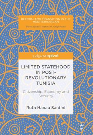 Limited Statehood in Post-Revolutionary Tunisia