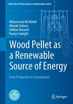 Wood Pellet as a Renewable Source of Energy