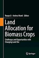 Land Allocation for Biomass Crops