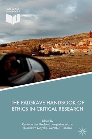 The Palgrave Handbook of Ethics in Critical Research