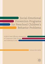 Social-Emotional Prevention Programs for Preschool Children's Behavior Problems