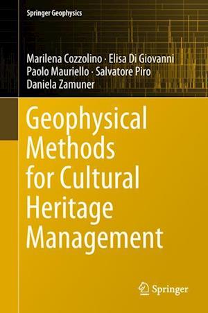 Geophysical Methods for Cultural Heritage Management