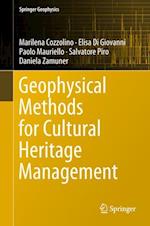 Geophysical Methods for Cultural Heritage Management