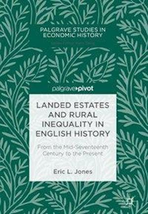 Landed Estates and Rural Inequality in English History