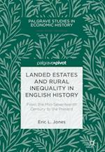 Landed Estates and Rural Inequality in English History