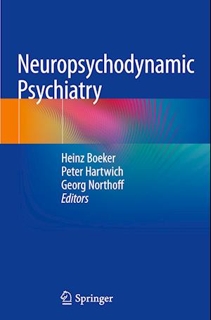 Neuropsychodynamic Psychiatry