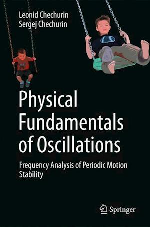 Physical Fundamentals of Oscillations