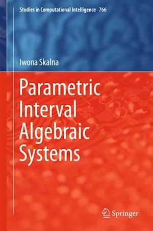 Parametric Interval Algebraic Systems