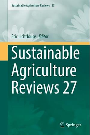 Sustainable Agriculture Reviews 27