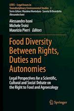 Food Diversity Between Rights, Duties and Autonomies