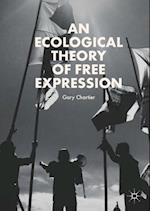 Ecological Theory of Free Expression