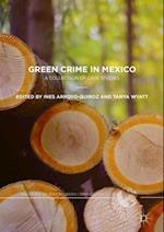 Green Crime in Mexico