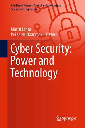 Cyber Security: Power and Technology