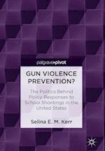 Gun Violence Prevention?