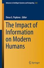 Impact of Information on Modern Humans