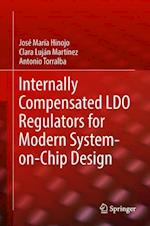 Internally Compensated LDO Regulators for Modern System-on-Chip Design