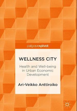 Wellness City