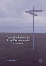 Toward a Philosophy of the Documentarian