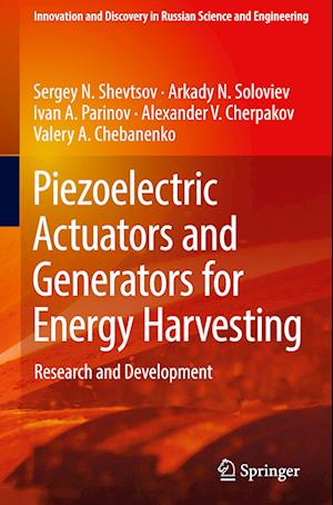 Piezoelectric Actuators and Generators for Energy Harvesting