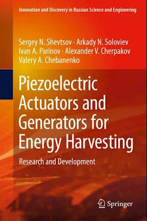 Piezoelectric Actuators and Generators for Energy Harvesting