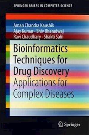 Bioinformatics Techniques for Drug Discovery