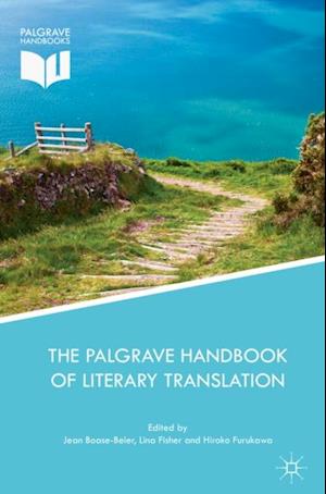 Palgrave Handbook of Literary Translation