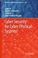 Cyber Security for Cyber Physical Systems