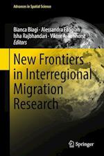 New Frontiers in Interregional Migration Research