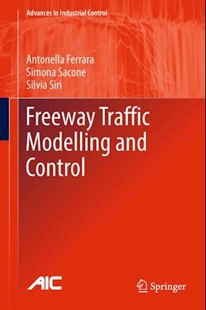 Freeway Traffic Modelling and Control