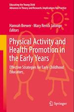 Physical Activity and Health Promotion in the Early Years