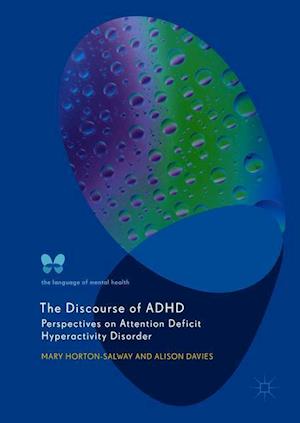 The Discourse of ADHD