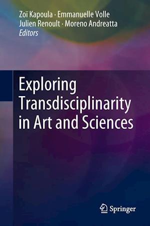 Exploring Transdisciplinarity in Art and Sciences