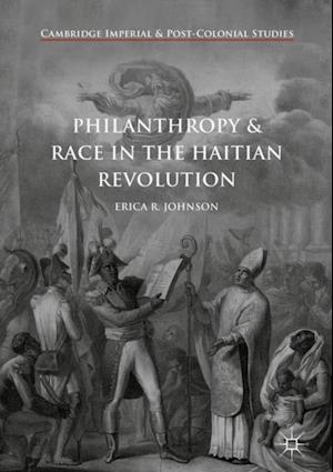 Philanthropy and Race in the Haitian Revolution