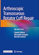 Arthroscopic Transosseous Rotator Cuff Repair