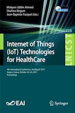 Internet of Things (IoT) Technologies for HealthCare