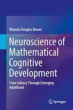Neuroscience of Mathematical Cognitive Development