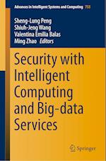 Security with Intelligent Computing and Big-data Services