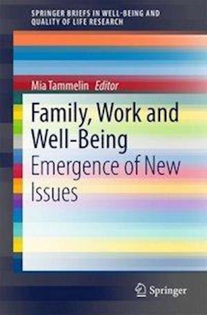 Family, Work and Well-Being