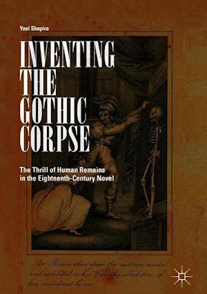 Inventing the Gothic Corpse