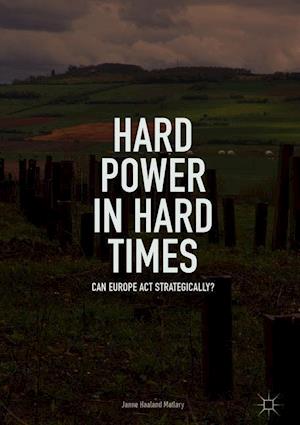 Hard Power in Hard Times