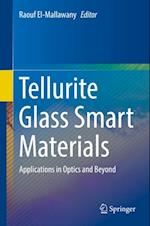 Tellurite Glass Smart Materials