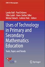 Uses of Technology in Primary and Secondary Mathematics Education