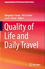 Quality of Life and Daily Travel